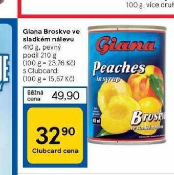 Tesco Giana broskve ve sladkém nálevu nabídka