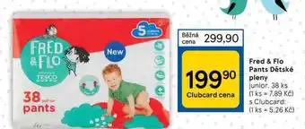Tesco Fred & flo pants dětské pleny junior nabídka
