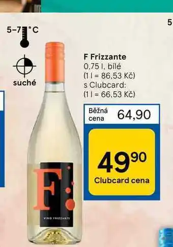 Tesco F frizzante 0.75 1. bílé nabídka