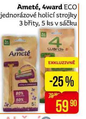Teta Ameté, 4ward eco jednorázové holicí strojky 3 břity, 5 ks v sáčku nabídka