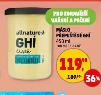 Penny Market Máslo přepuštěné ghí nabídka