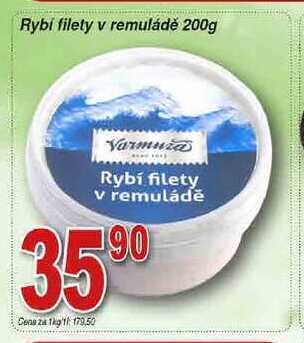Hruška Varmuža rybí filety v remuládě 200g nabídka