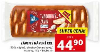 Lidl Závin s náplní xxl, 500 g nabídka