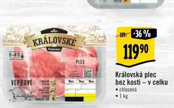 Albert Královská plec bez kosti v celku chlazená • 1 kg nabídka
