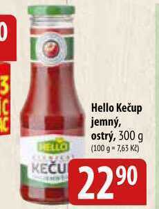 Bala Hello kečup jemný, ostry, 300 g nabídka