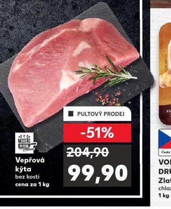 Kaufland Vepřová kýta bez kosti nabídka