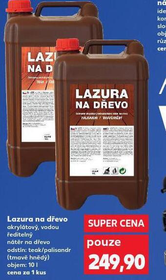 Kaufland Lazura na dřevo nabídka