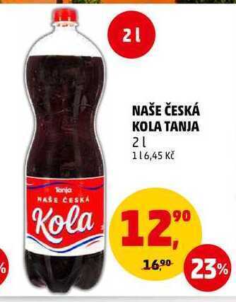Penny Market Naše česká kola tanja, 2 l nabídka