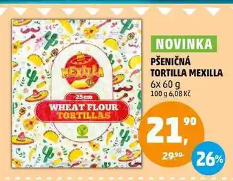 Penny Market Pšeničná tortilla mexilla, 6x 60 g nabídka