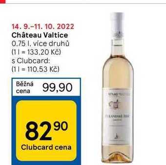 Tesco Château valtice 0.75 l nabídka