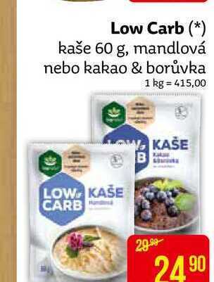 Teta Low carb (*) kaše 60 g, mandlová nebo kakao & borůvka nabídka