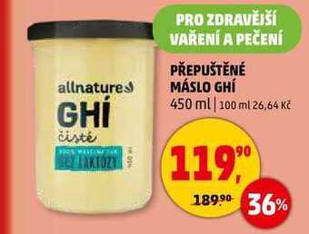 Penny Market Přepuštěné máslo ghí, 450 ml nabídka