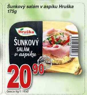 Hruška Hruška šunkový salám v aspiku 175g nabídka