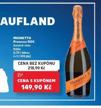 Kaufland Mionetto prosecco doc nabídka
