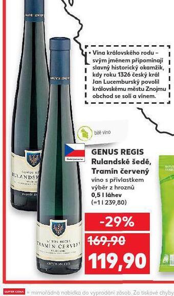 Kaufland Genus regis rulandské šedé nabídka