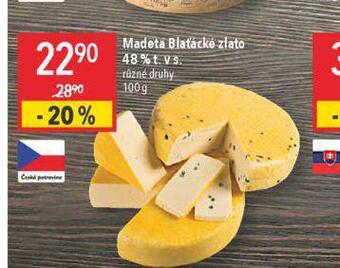 Globus Madeta blaťácké zlato 48% nabídka