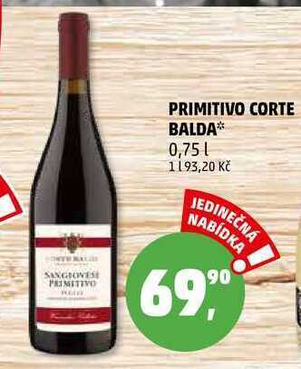 Penny Market Primitivo corte balda, 0,75 l nabídka