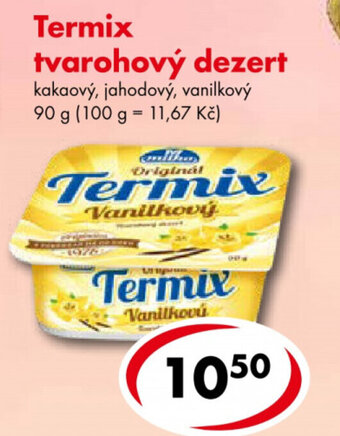 CBA Termix Original tvarohový dezert kakaový, jahodový, vanilkový 90 g nabídka