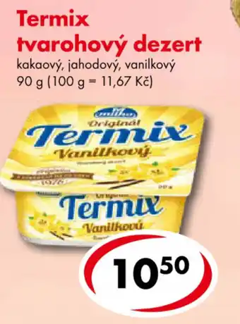 CBA Termix Original tvarohový dezert kakaový, jahodový, vanilkový 90 g nabídka