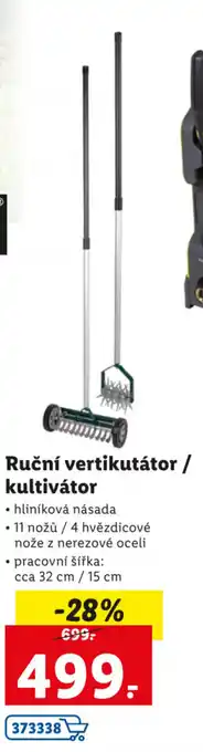 Lidl Ruční vertikutátor/kultivátor hliníková násada 11 nožu / 4 hvězdicové nože z nerezové oceli nabídka