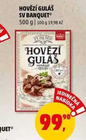 Penny Market Hovězí guláš sv banquet, 500 g nabídka