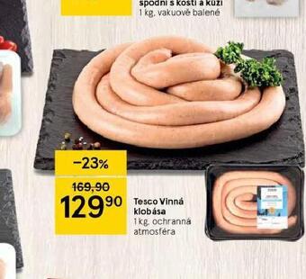 Tesco Vinná klobása nabídka