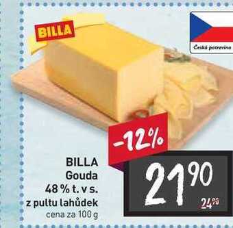 Billa Billa gouda 48% t. v s. z pultu lahůdek cena za 100 g nabídka