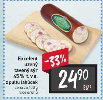 Billa Excelent uzený tavený sýr 45% t. vs. z pultu lahůdek cena za 100 g nabídka