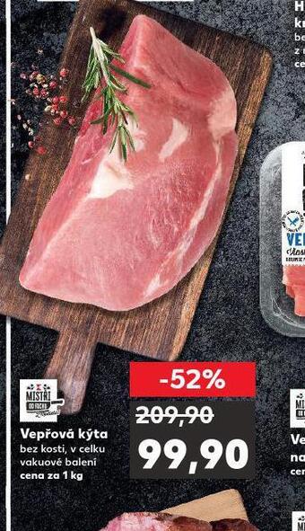 Kaufland Vepřová kýta bez kosti nabídka