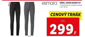 Lidl Džíny „super skinny fit“ nabídka