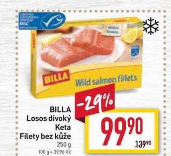 Billa Billa losos divoký keta filety bez kůže 250 g nabídka