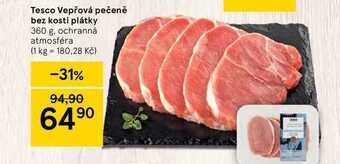 Tesco Tesco vepřová pečeně bez kosti plátky 360 g nabídka