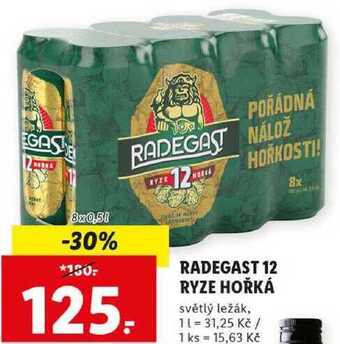 Lidl Radegast 12 ryze hořká, 8x 0,5 l nabídka