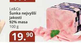 Potraviny CZ Le&co šunka nejvyšší jakosti 92% masa 100 g nabídka
