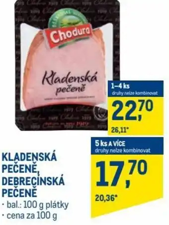 Makro choudra kladenská pečeně, debrecínská pečeně 100g nabídka