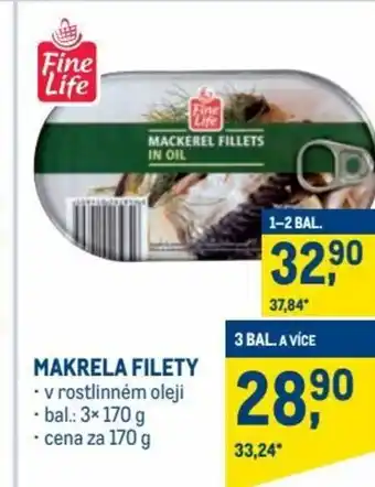 Makro fine life makrela filety 170g nabídka