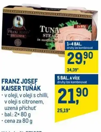 Makro franz josef kaiser tuňák v oleji s chilli, v oleji s citronem, uzená příchut 80g nabídka