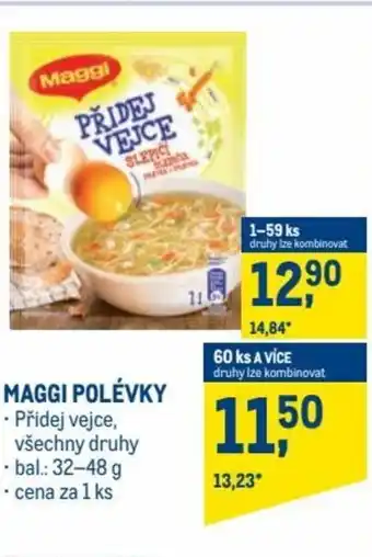 Makro maggi polévky přidej vejce, všechny druhy 32-48g nabídka