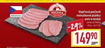 Billa Vepřová pečeně minutkové plátky extra tenké cena za 560g nabídka