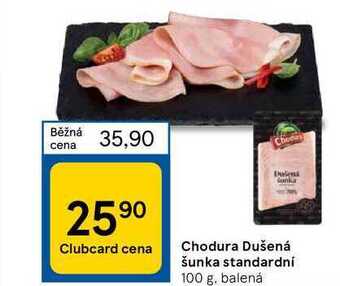 Tesco Chodura dušená šunka standardní 100 g nabídka
