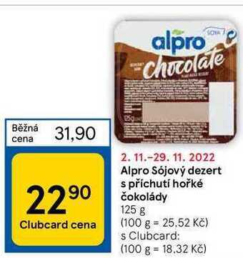 Tesco Alpro sójový dezert s příchutí hořké čokolády 125 g nabídka