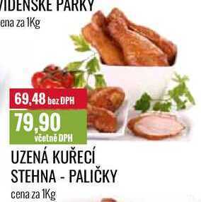 Ratio Uzená kuřecí stehna - paličky cena za 1kg nabídka