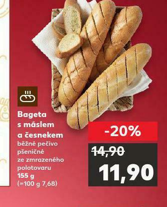 Kaufland Bageta s máslem a česnekem nabídka