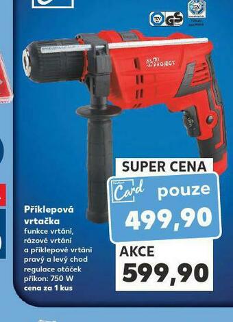 Kaufland Příklepová vrtačka nabídka