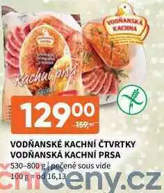 Terno Vodňanské kachní čtvrtky, vodňanská kachní prsa 530-800 g nabídka