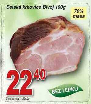 Hruška Bivoj selská krkovice 100g nabídka