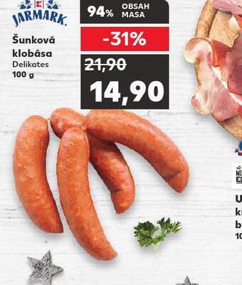 Kaufland Šunková klobása nabídka