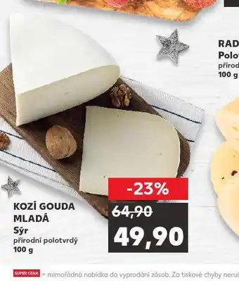 Kaufland Kozí gouda mladá sýr nabídka