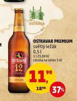 Penny Market Ostravar premium světlý ležák, 0,5 l nabídka