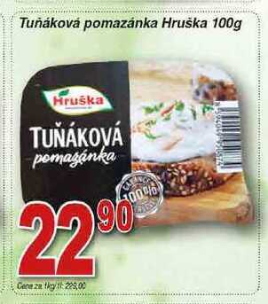 Hruška Hruška tuňáková pomazánka 100g nabídka